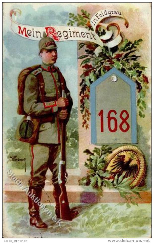 FRIEDBERG,Hessen - Regiment 168", Sign. Wenderoth, I-II" - Regiments