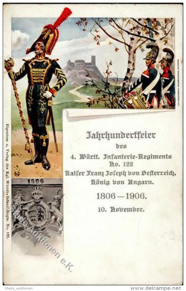 Regiment 4. Württ. Infanterie Regt. Nr. 122 Jahrhundertfeier 1907 I-II - Regiments