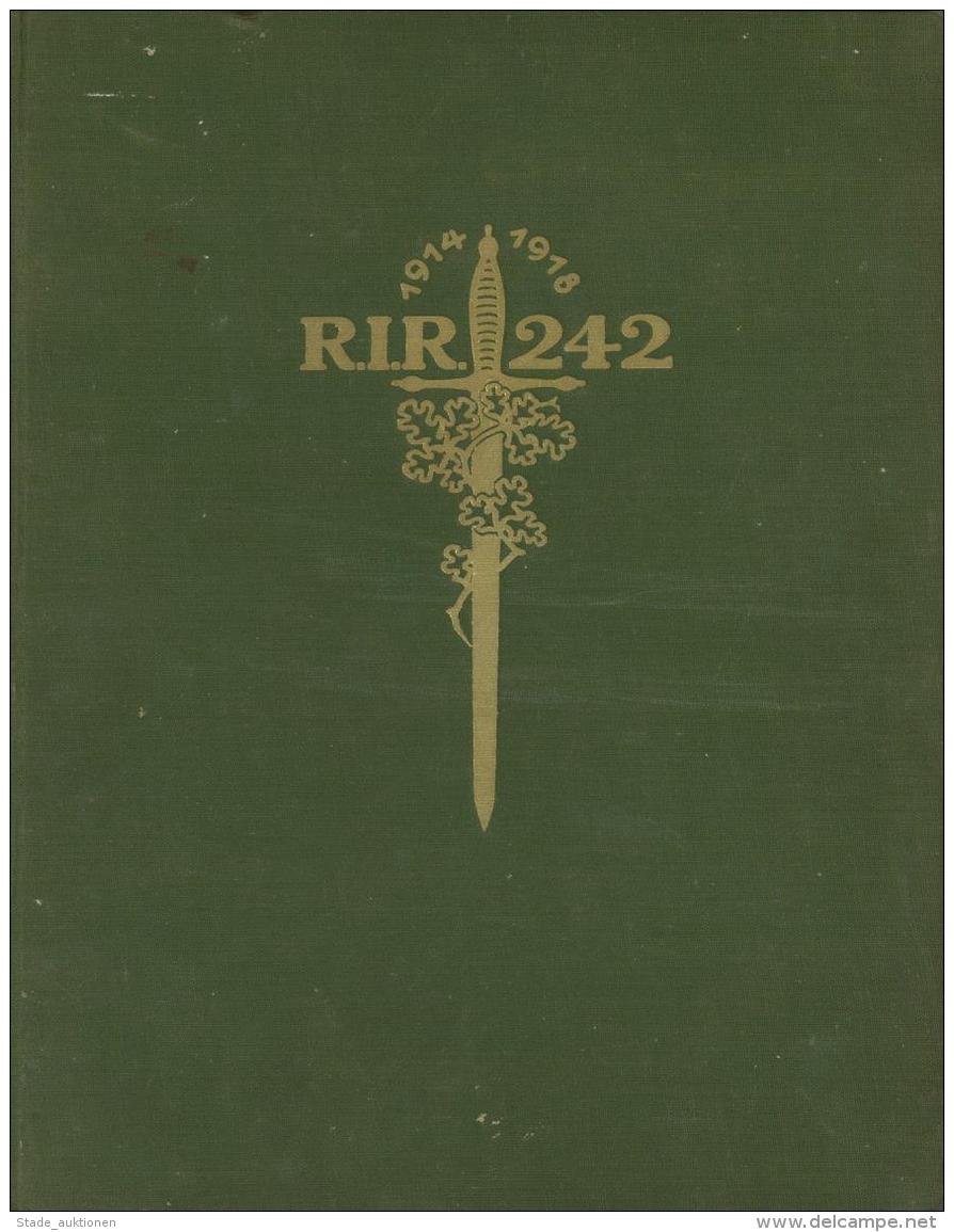 Regiment Buch Geschichte Des Königlich Sächsischen Reserve Infanterie Regiments 242 Kastner, Oberltnt. D.R. Ve - Regiments