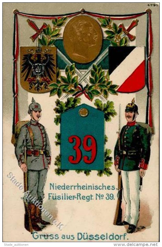 Regiment Düsseldorf (4000) Nr. 39 Niederrheinisches Füsilier Regt. Prägedruck I-II - Regiments