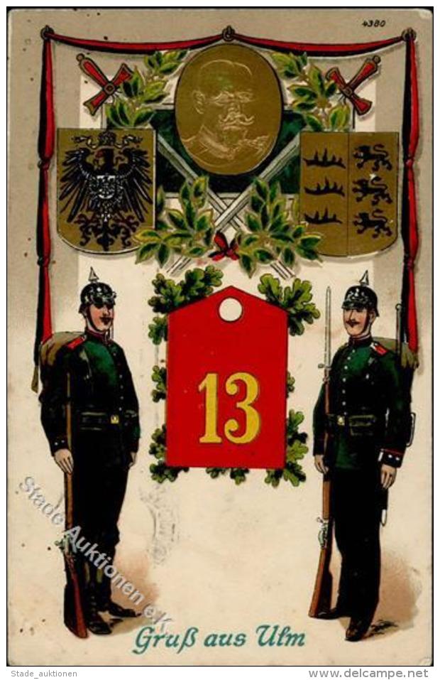 Regiment Ulm (7900) Nr. 13  Prägedruck I-II - Reggimenti