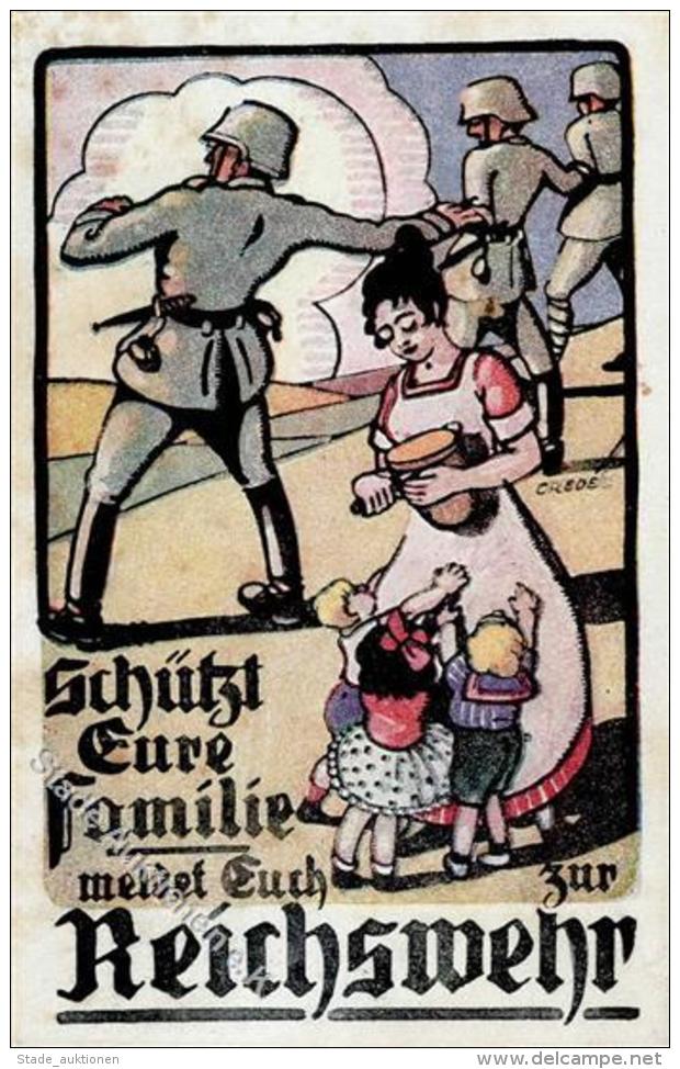 WK II Reichswehr Schütz Eure Familie Sign. Crede Künstler-Karte I-II - Unclassified
