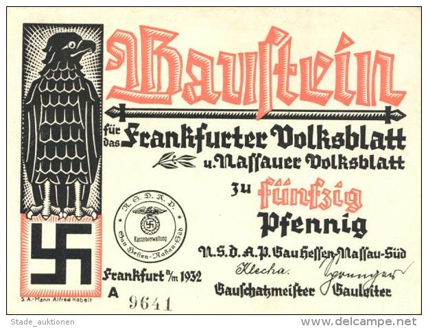 FRANKFURT/MAIN NSDAP HESSEN WK II - Bausteinkarte F.d. Frankfurter Und Nassauer Volksblatt 1932", Sign. SA Mann Alfred K - Unclassified