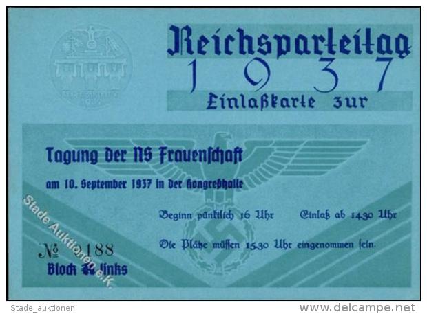 RP NÜRNBERG 1937 WK II - Präge - EINLAßKARTE Zur TAGUNG D. NS-FRAUENSCHAFT" I R!" - Unclassified