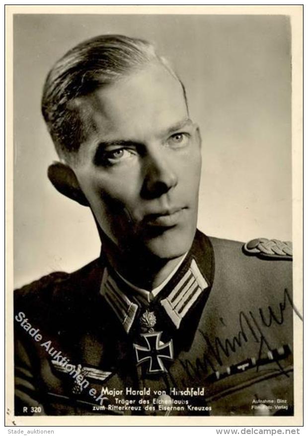 Ritterkreuzträger Hirschfeld, Harald Von Major Mit Original Unterschrift (geprüft Forst) Foto-Karte I-II - Unclassified