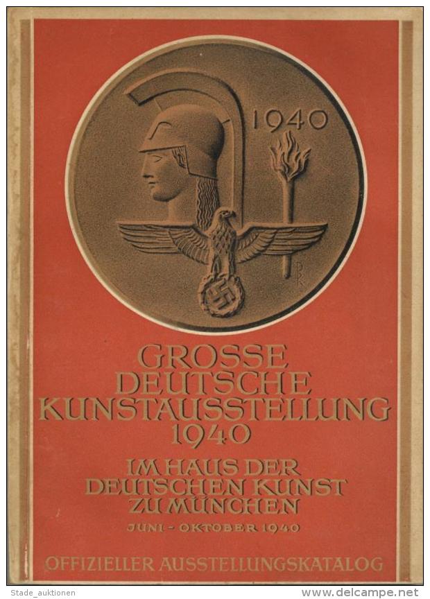 HDK Buch Grosse Deutsche Kunstausstellung 1940 Offizieller Ausstellungskatalog Sehr Viele Abbildungen I-II - Unclassified