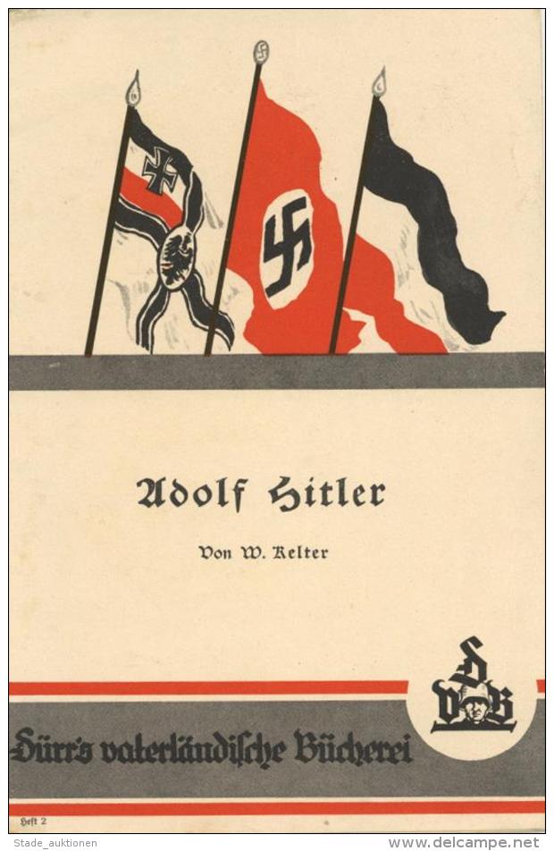 Buch WK II Heft Adolf Hitler Kelter, W. Verlag Der Dürrschen Buchhandlung 16  Seiten I-II - Unclassified