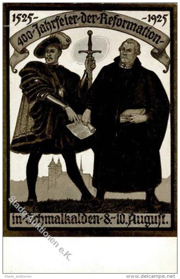 LUTHER - 400 JAHRFEIER Der REFORMATION In SCHMALKALDEN 1925", I" - Unclassified