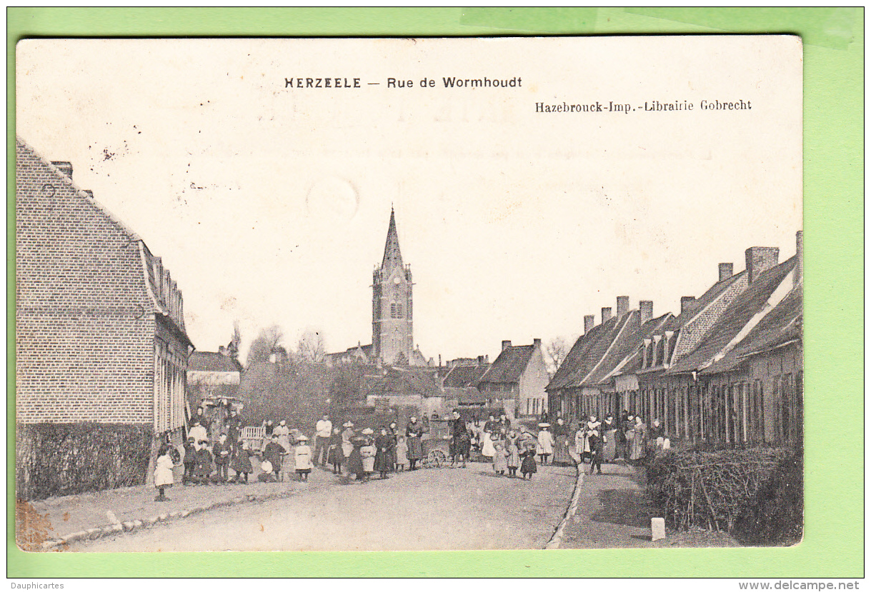 HERZEELE - Rue De Wormhoudt - Eglise - Superbe Plan Animé - Peu Courant - 2 Scans - Autres & Non Classés