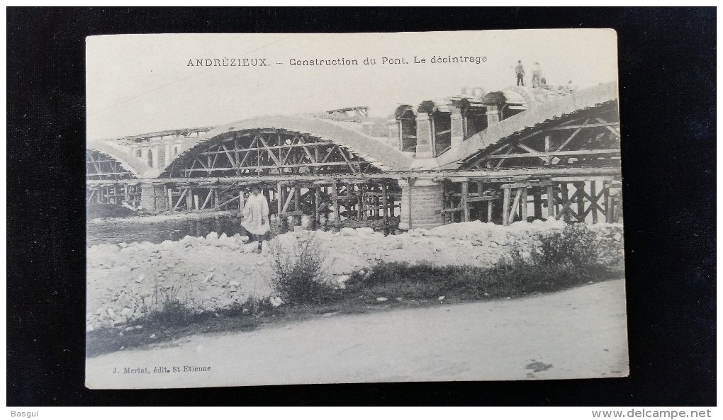 CPA D42 Andrezieux, Construction Du Pont - Andrézieux-Bouthéon