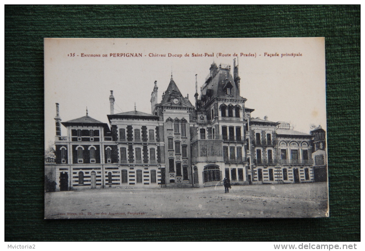 Environs De PERPIGNAN - Château Ducup De St Paul. ( Route De PRADES). - Perpignan