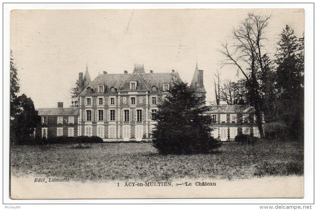 ACY EN MULTIEN--1918--Le Chateau N°1 éd Lamotte  ................à Saisir - Autres & Non Classés