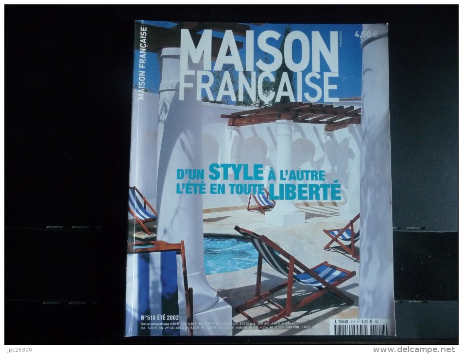 Maison Française No 518 Eté 2002  215 Pages. - Casa & Decorazione