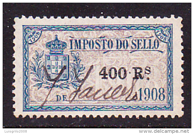 FISCAUX / REVENUES - 1908 . IMPOSTO DO SELLO  - 400 RÉIS .. Usado - Gebraucht