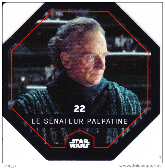 STAR WARS 2015 Vignette Jeton Image Carte LECLERC Disney Numéro 22 LE SENATEUR PALPATINE - Episodio I