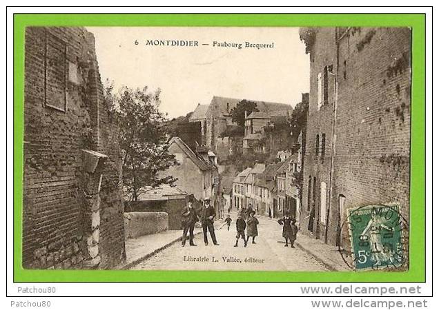 80 --  MONTDIDIER --  Faubourg  Becquerel ---    ( Tampon Au Dos,à Voir !!) --- V 86 - Montdidier