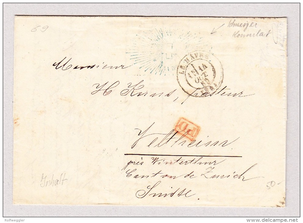 Schweiz Schweizer Konsulat Stempel Blau Auf  Brief 14.10.1869 Le Havre Nach Veltheim ZH. Marke Entfernt Oben Rechts. - ...-1845 Préphilatélie