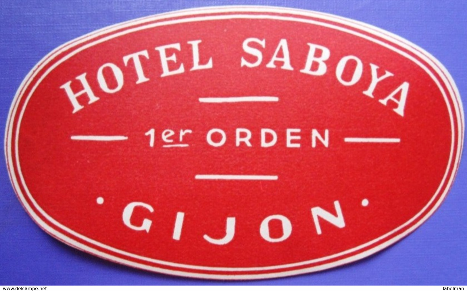 HOTEL RESIDENCIA PENSION SABOYA GIJON ASTURIAS SPAIN AUTOCOLLANT LUGGAGE LABEL ETIQUETTE AUFKLEBER DECAL STICKER MADRID - Hotel Labels