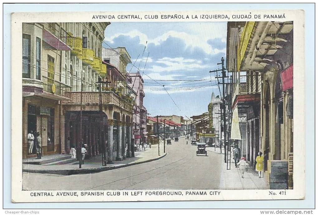 Panama City - Central Avenue, Spanish Club In Left Foreground - Panama