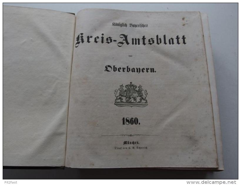 4 Bde. Königlich Bayerisches Kreis-Amtsblatt Jahrgang 1858-1878 , Oberbayern !!!