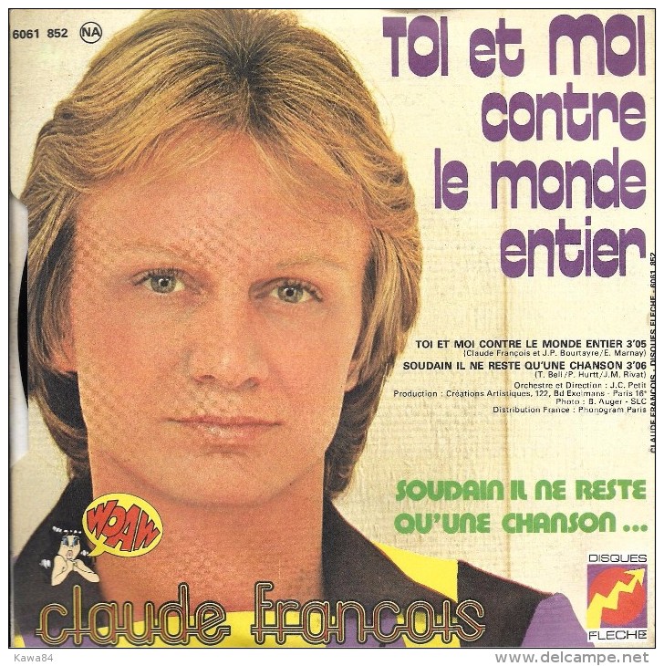 SP 45 RPM (7")  Claude François  "  Toi Et Moi Contre Le Monde Entier  " - Autres - Musique Française