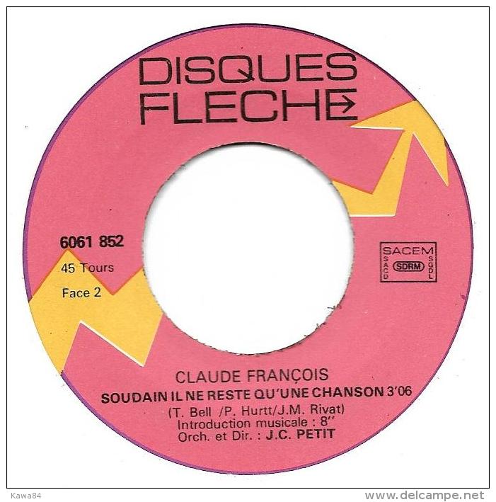 SP 45 RPM (7")  Claude François  "  Toi Et Moi Contre Le Monde Entier  " - Autres - Musique Française