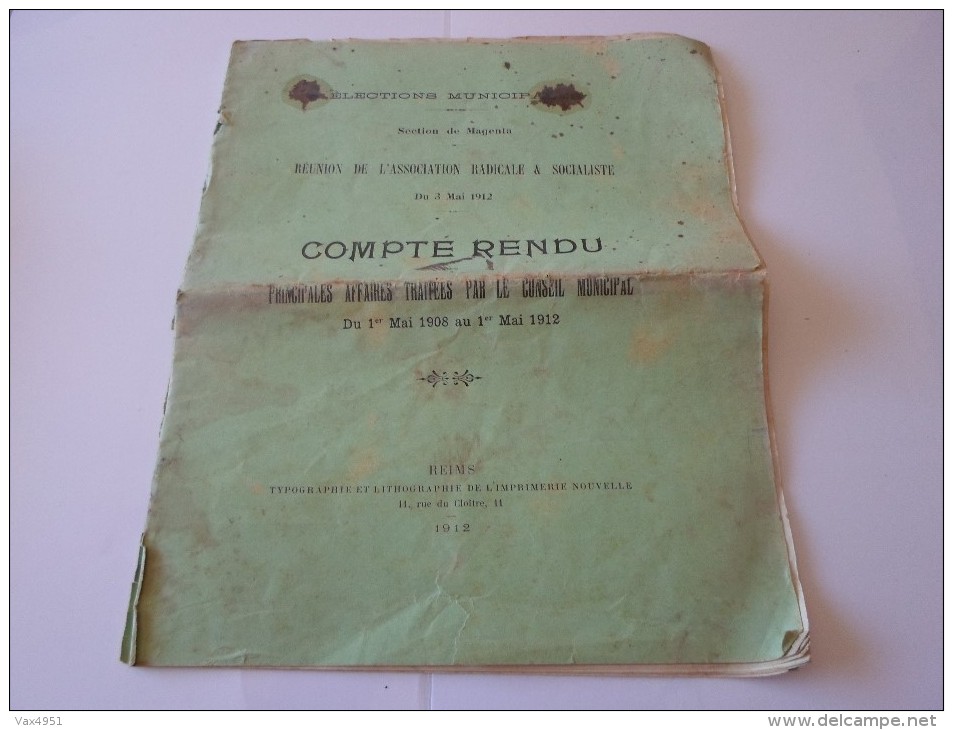 CONSEIL MUNICIPAL MAGENTA DU 03 MAI 1912 REUNION DE L ASSOCIATION RADICALE & SOCIALISTE **  RARE A  SAISIR **** - Documents Historiques