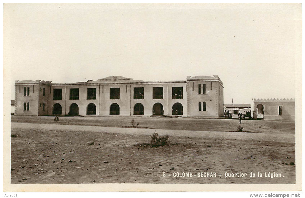 Algérie - Militaria - Camps - Militaires - Légion étrangère - Bechar - Colomb Béchar - Quartier De La Légion - état - Bechar (Colomb Béchar)