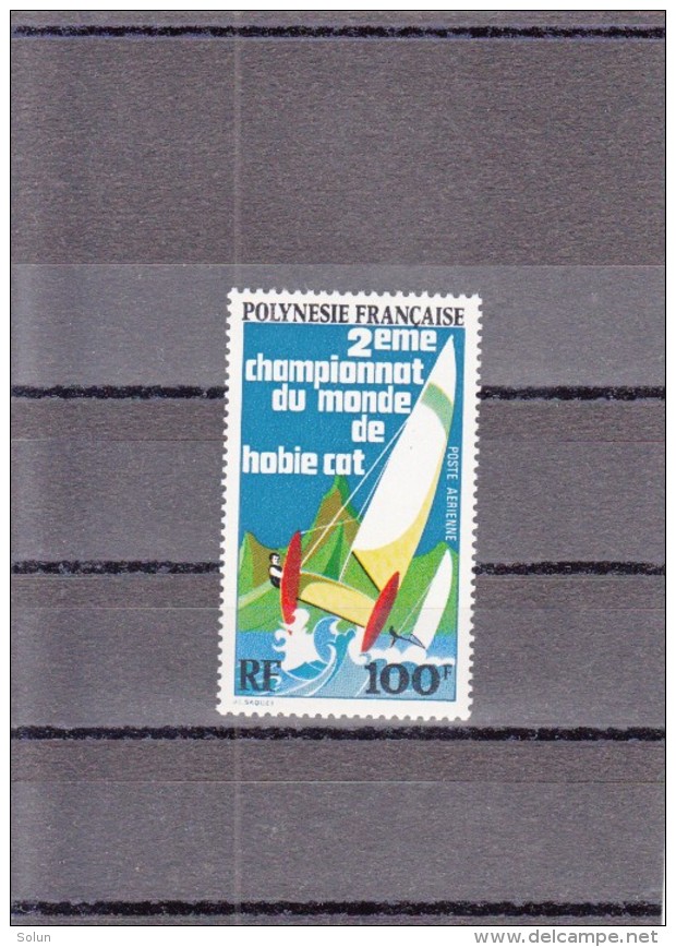 FRENCH POLYNESIA 1974  AIRMAIL ANNIVERSARY OF THE CATAMARAN WORLD CHAMPIONSHIP  COMPLETE SET 1 STAMP MNH - Neufs