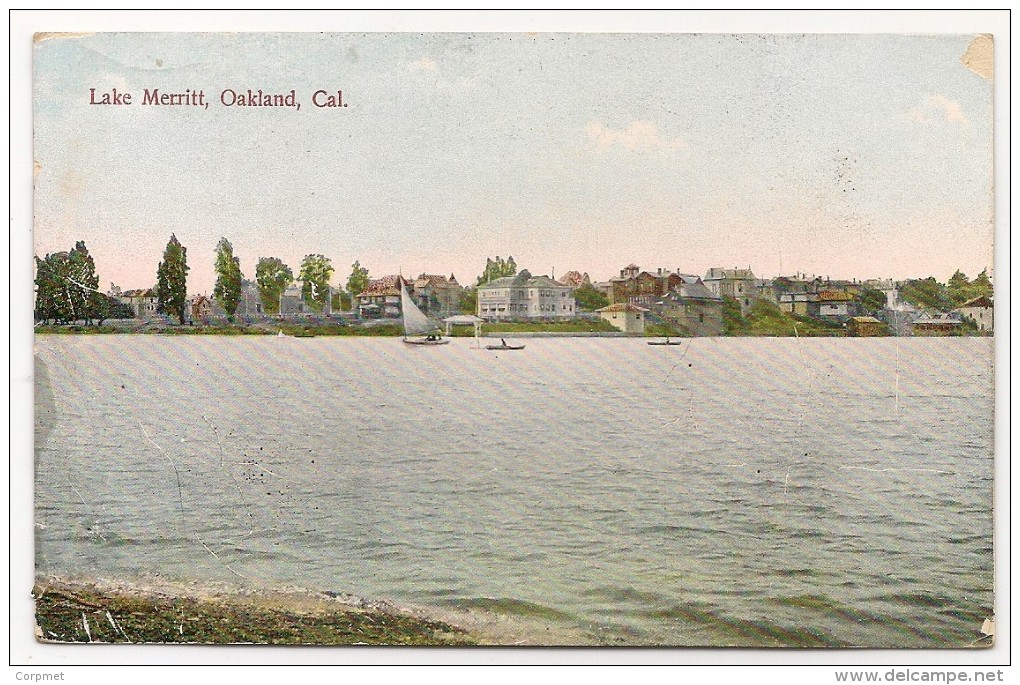 OAKLAND, CAL 1909 POSTCARD - Lake Merritt - Sent To BELGIUM - Vf Postage - Oakland