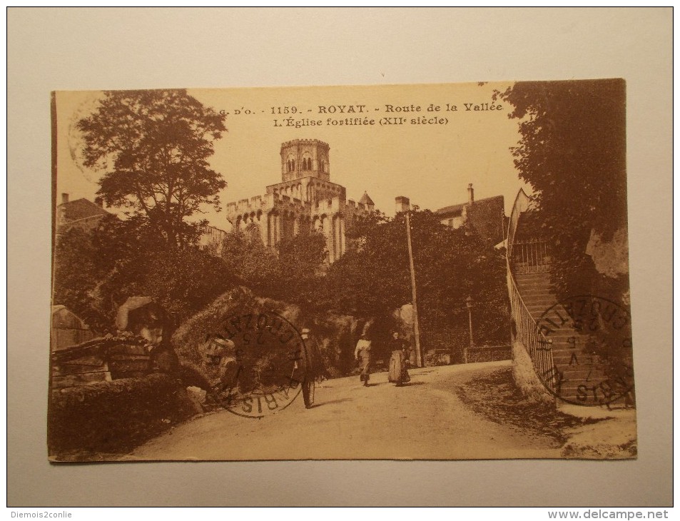 Carte Postale - ROYAT (63) - Route De La Vallée - Eglise Fortifiée (133A) - Royat