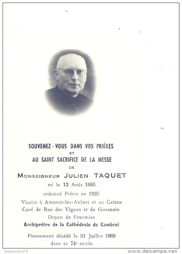 NORD - 59 - AVESNES LES AUBERT - LE CATEAU - Rue Des Vignes -Guesnain- Fourmies - Cambrai -Carte Mortuaire Julien Taquet - Other & Unclassified