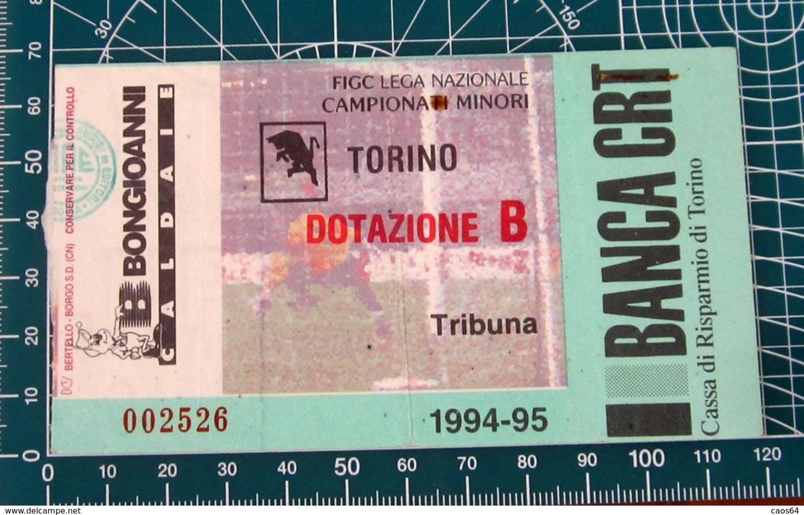 Calcio Ticket BIGLIETTO TORINO - DOTAZIONE B 1994-95 - Tickets D'entrée