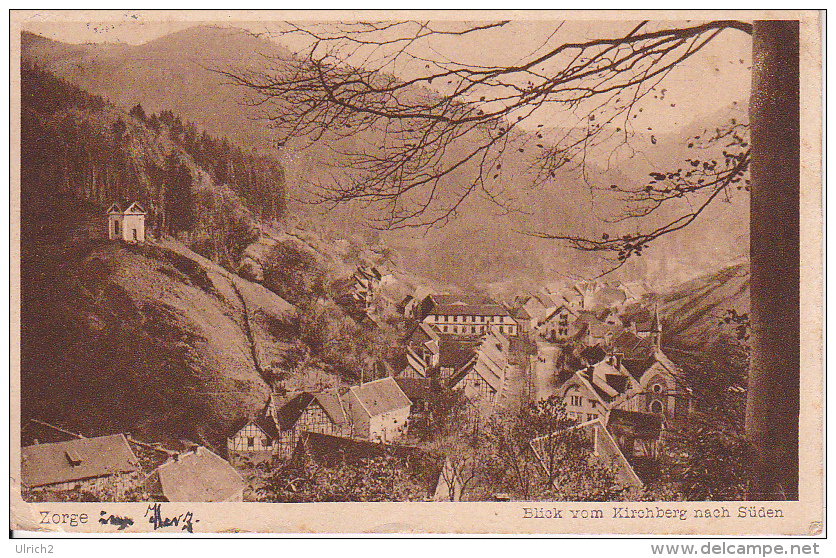 AK Zorge - Harz - Blick Vom Kirchberg Nach Süden - Bahnpost Nordhausen-Werningerode - 1931 (23955) - Osterode