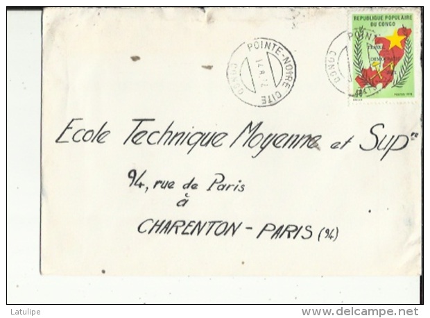 Enveloppe Timbrée De Exp: Mr Mouanga Emmanuel A Pointe-Noire  Adres A L'Ecole Technique De Charenton-Paris94 - Oblitérés