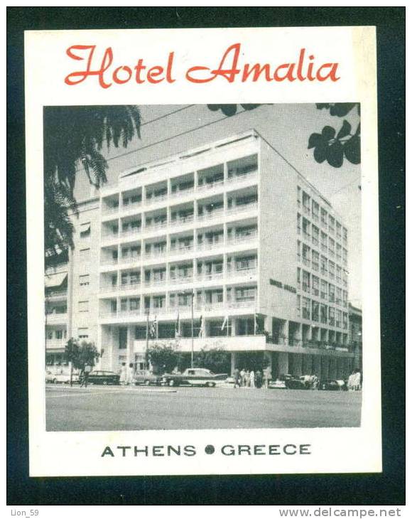 D260 / HOTEL AMALIA - ATHENS - LABELS -  Greece Grece Griechenland Grecia - Hotel Labels