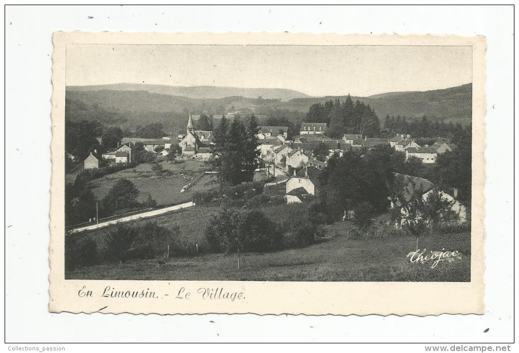 Cp , Région , EN LIMOUSIN , Le Village , Ed : Théojac - La Cigogne - Leconte , N° 87.000.13 , Vierge - Limousin