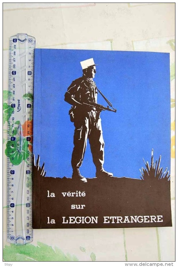 La Vérité Sur La Légion Etrangère, 1963 - Autres & Non Classés