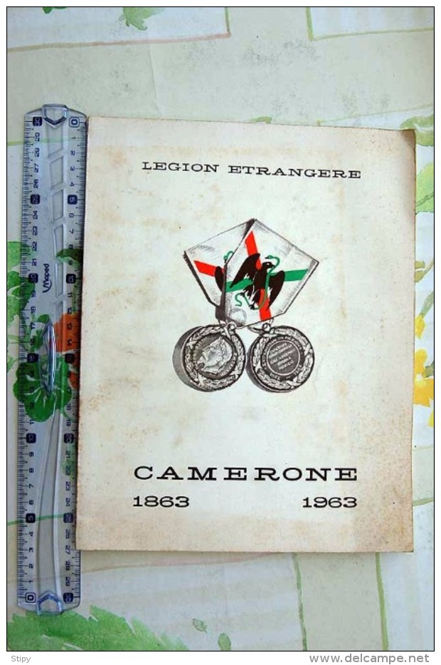 Légion Etrangère – Camerone 1863-1963 - Histoire