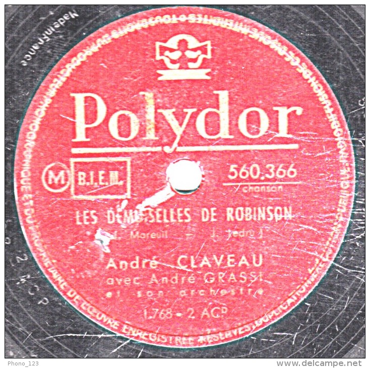 78 Trs 25 Cm - état TB -  André CLAVEAU - CHERIE SOIT FIDELE - LES DEMOISELLES DE ROBINSON - 78 Rpm - Schellackplatten