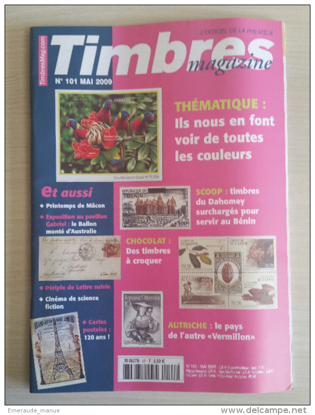 TIMBRES MAGAZINE 2009 - Mai N° 101 (Dahomey, Chocolat, Autriche, ...) - Français (àpd. 1941)