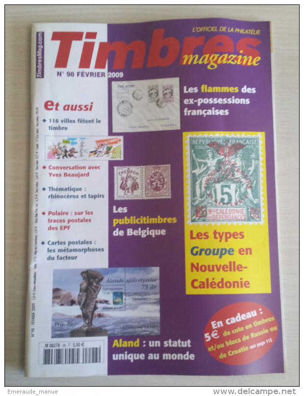 TIMBRES MAGAZINE 2009 - Février N° 98 (Aland, Publicitimbres, Les Types, ...) - Français (àpd. 1941)