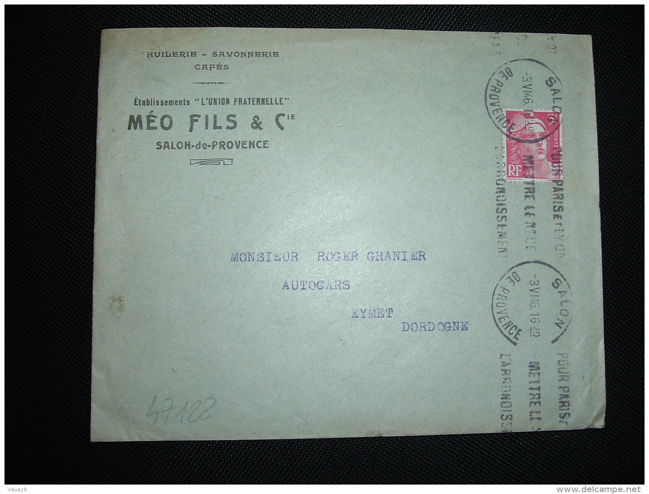 LETTRE TP M. GANDON 3F OBL.MEC.3 VI 46 SALON DE PROVENCE (13) MEO FILS &amp; Cie HUILERIE SAVONNERIE CAFES Ets L'UNION F - Sonstige & Ohne Zuordnung