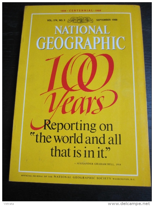 NATIONAL GEOGRAPHIC Vol. 174 N°3, 1988 :   100 Years (&#8203;avec Dépliant : Couvertures De National Geographic, 1888-19 - Geografia