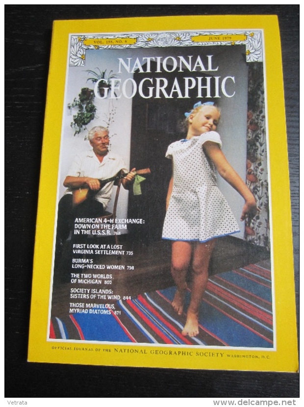 NATIONAL GEOGRAPHIC Vol. 155 N°4, 1979 :   American 4-H Exhange Down On The Farm In The USSR - The Two Worlds Of Michiga - Geography