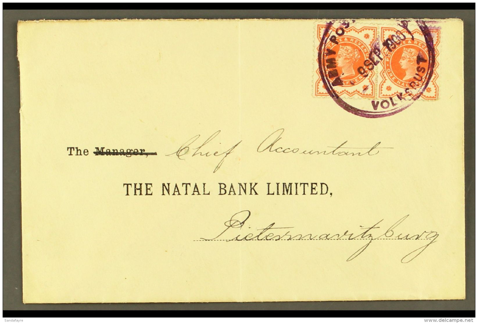 NATAL 1900 Cover To The Natal Bank Pietmaritzburg, Franked GB &frac12;d Vermilion Pair Tied By Violet Army Post... - Non Classificati