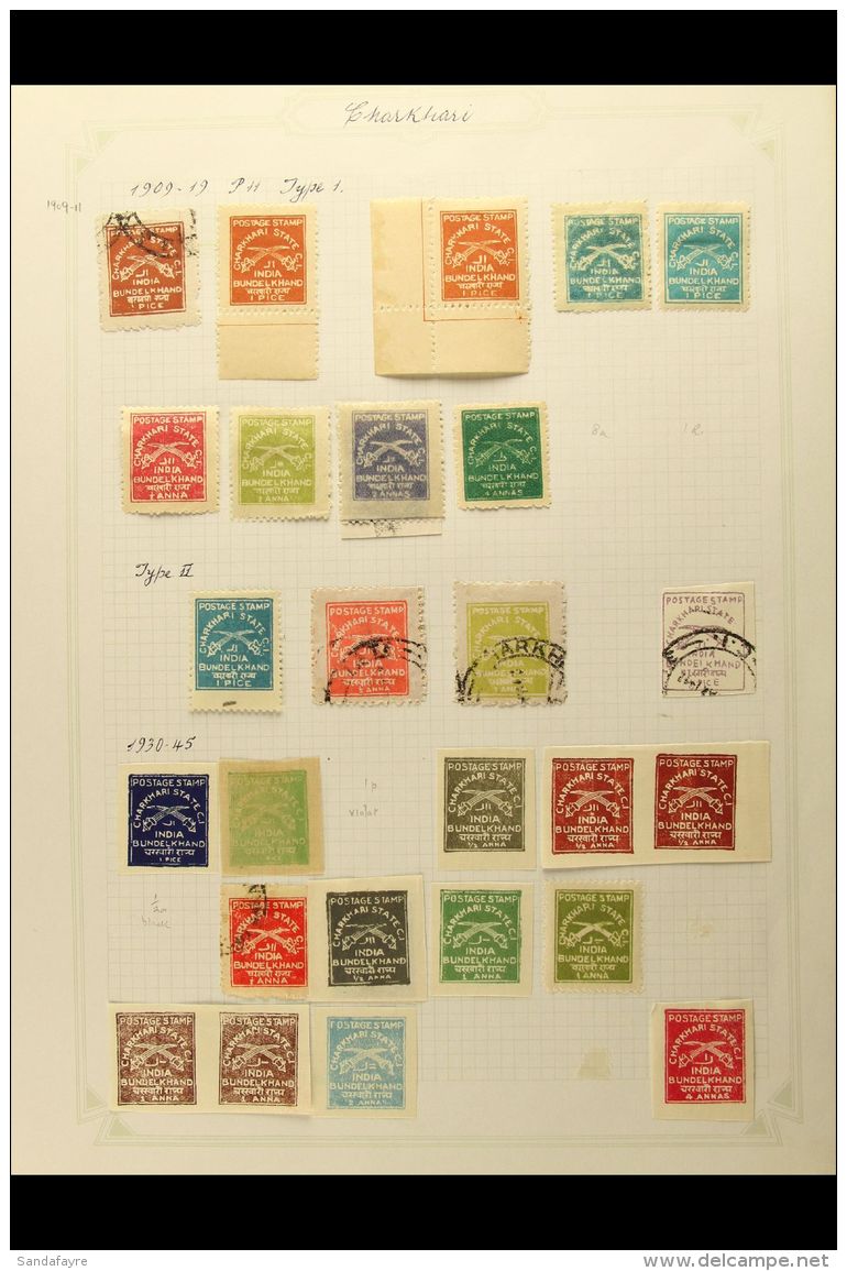 CHARKHARI 1909 - 1945 Mint And Used Collection With 1909 Perf 11 Vals To 4a, Type II Vals To 1a, 1930 Imperf Vals... - Altri & Non Classificati