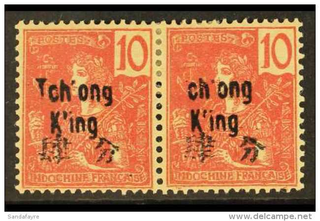 INDO-CHINA - CHUNGKING 1906 10c Rose, Pair With "T" Omitted From "Tch'ong King" Overprint, Yv 52, Maury 52a, Fine... - Altri & Non Classificati