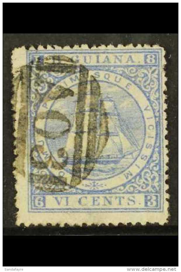 1875-76 6c Ultramarine - Perf 15, SG 111, Fine Used For More Images, Please Visit... - Guyana Britannica (...-1966)