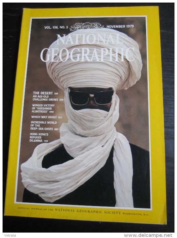 NATIONAL GEOGRAPHIC Vol. 156, N°5, 1979:   The Desert / Hong Kong / Winged Victory (Ed. Américaine) - Géographie